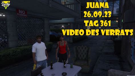 LuckyV GTA RP Juana Video Des Verrats Tag 361 YouTube