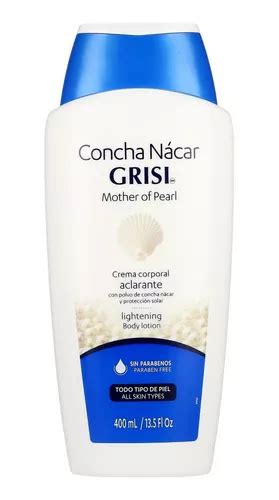 Grisi Crema Corporal Aclarante Concha Nácar MercadoLibre