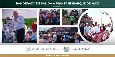 Banderazo de salida a primer embarque de maíz Seguridad Alimentaria