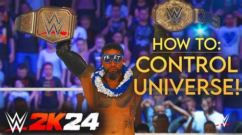 How To Control Your Universe In Wwe 2k24 Youtube