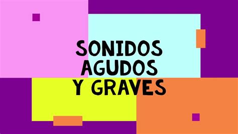 Sonidos Agudos Y Graves YouTube