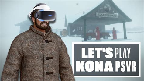 Let S Play Kona Psvr Gameplay Ian S Vr Corner Youtube