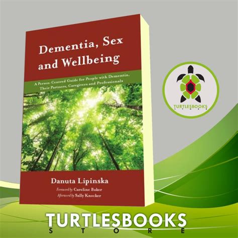 Jual Dementia Sex And Wellbeing A Person Centred Guide For People