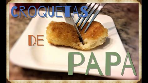 Croquetas de Papa receta fácil y práctica YouTube