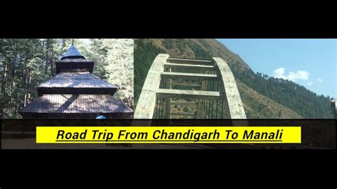 Chandigarh To Manali Road Trip L Best Road Trip L Road To Manali L Road