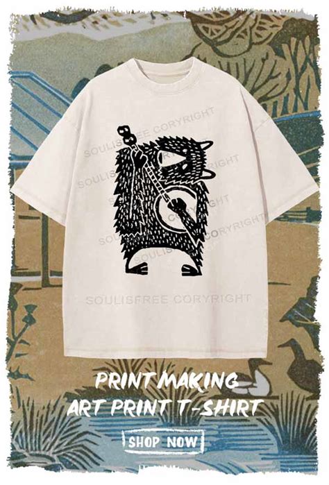 Funny Artistic Printmaking T Shirts Sale Soulisfree