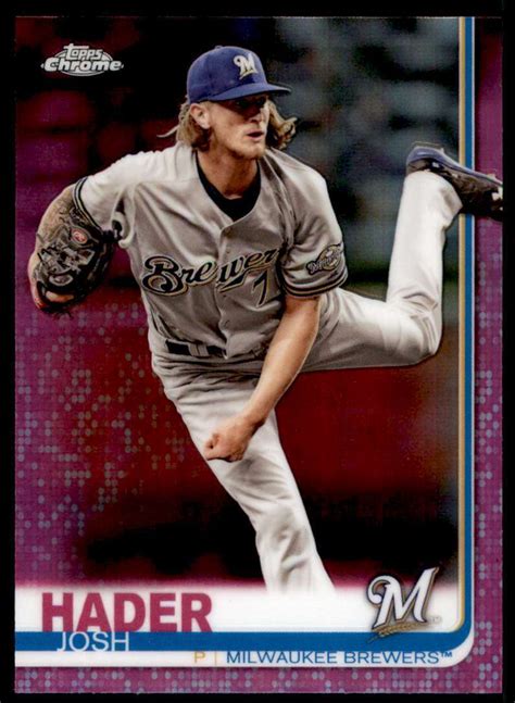 2019 Topps Chrome Pink Refractor Josh Hader Milwaukee Brewers 24 EBay