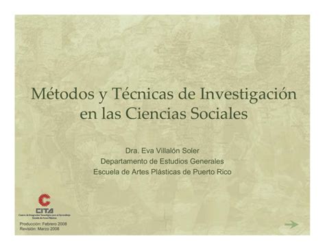 Métodos Y Técnicas De Investigación En Las Ciencias Sociales