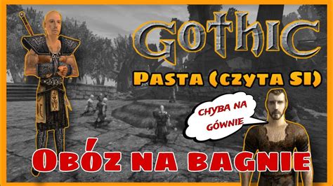 Gothic pasta Obóz na bagnie czyta SI YouTube