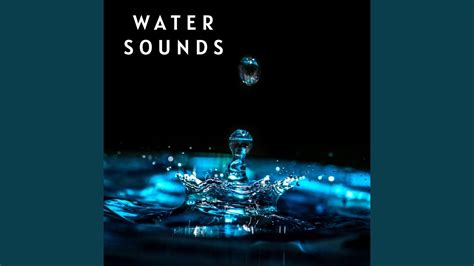 Loopable Soothing And Slow Water Sounds For Relaxation And Meditation