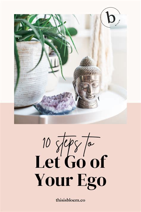 How To Let Go Of Your Ego Step By Step Guide Bloem