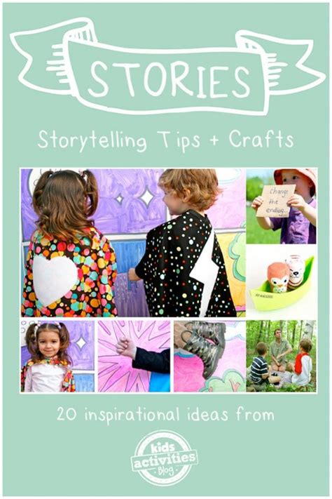 20 Smart And Simple Ideas For Storytelling With Kids Kids Activities Blog