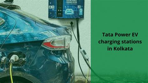 Tata Power EV charging stations in Kolkata