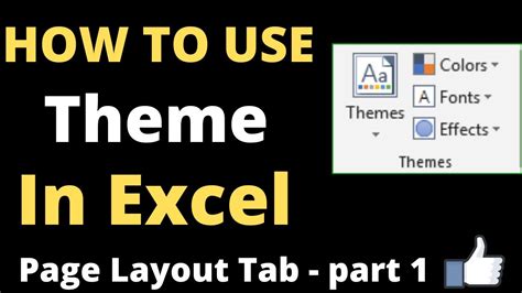 How To Use Theme In Excel Page Layout Theme Option YouTube