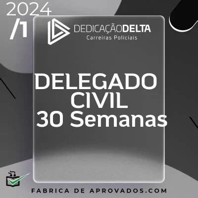 Prepara O Extensiva Para Delegado De Pol Cia Civil Semanas Dpc