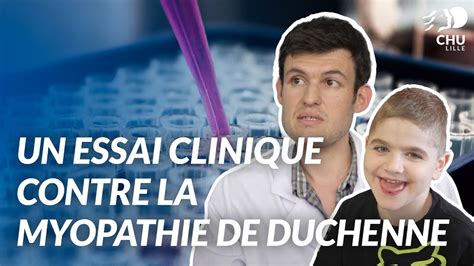 Un Essai Clinique Contre La Myopathie De Duchenne YouTube