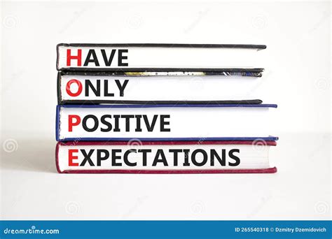 Hope Have Only Positive Expectations Symbol Concept Words Hope Have