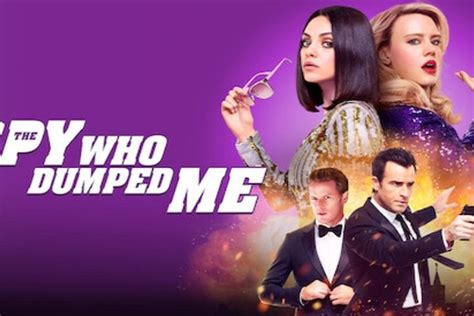 Sinopsis The Spy Who Dumped Me Film Aksi Komedi Yang Tayang Di Bioskop