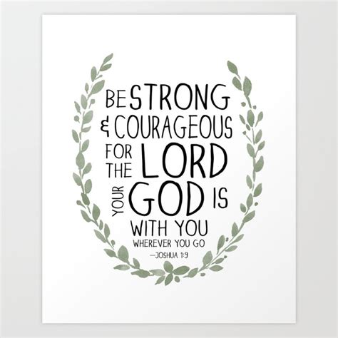 Be Strong And Courageous Joshua 19 Scripture Art Art Print By Susan