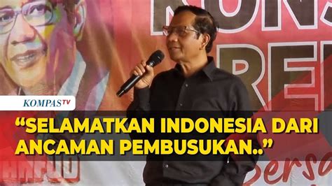 Mahfud Di Hadapan Relawan Selamatkan Indonesia Dari Pembusukan YouTube