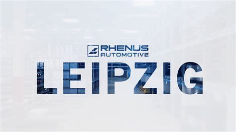 Rhenus Automotive Standort In Leipzig YouTube