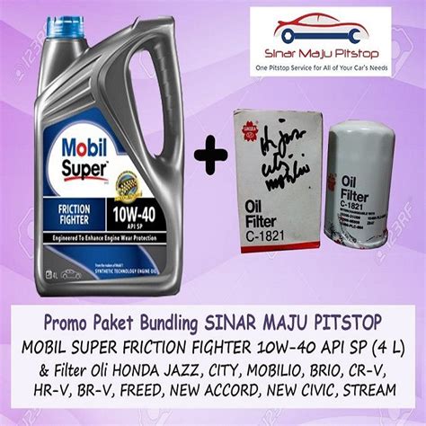 Promo Paket Bundling Oli MOBIL SUPER FRICTION FIGHTER 10W 40 API SP