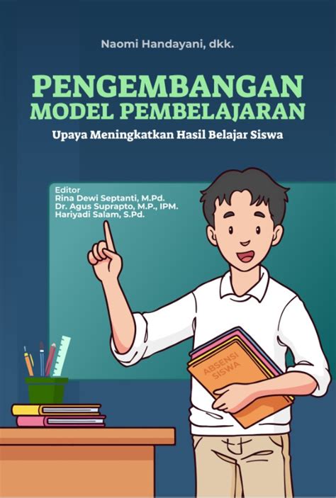 Pengembangan Model Pembelajaran Upaya Meningkatkan Hasil Belajar Siswa Pustaka Rumah C1nta