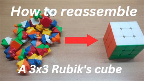 How To Reassemble A 3x3 Rubik S Cube What To Do If 3x3 Rubik S Cube