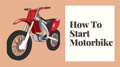 How To Start A Motorbike Youtube