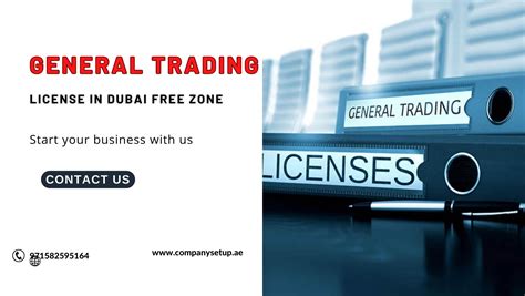 General Trading License In Dubai Free Zone Cost And Process