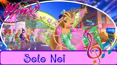 Winx Club 6 Solo Noi Lyrics YouTube