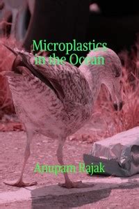 Microplastics In The Ocean Buy Microplastics In The Ocean By Anupam