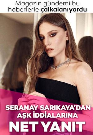 Serenay Sar Kaya Dan Umut Evirgen Ile Ili Ki Ya Ad Iddialara Yan T