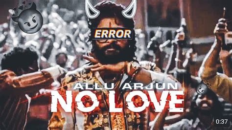 ALLU ARJUN Allu Arjun Attitude Status No Love Status Allu Arjun