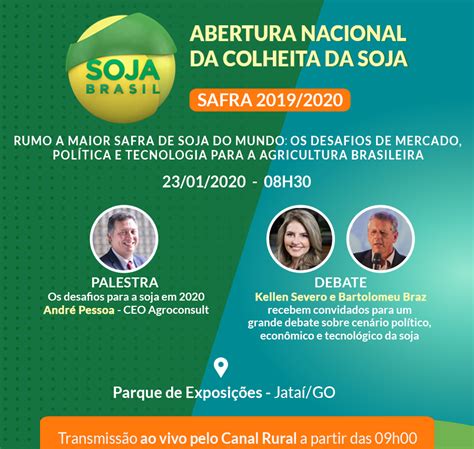 Abertura Nacional Da Colheita Da Soja Safra Em Jata Sympla