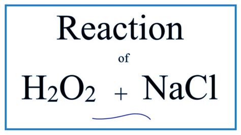 H2O2 + NaCl (Hydrogen peroxide + Sodium chloride) - YouTube