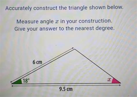 Accurately Construct The Triangle Shown Below Mea Gauthmath