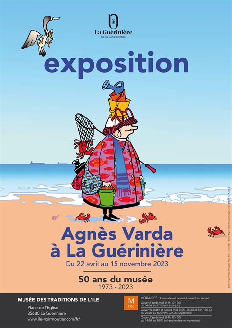 Exposition Varda au Musée des traditions de l Ile de Noirmoutier à La