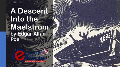 A Descent Into the Maelstrom by Edgar Allan Poe – EnOn – Learn English ...