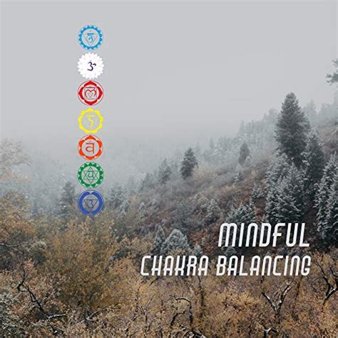 Play Mindful Chakra Balancing By Mindfulness Meditation Academy Chakra