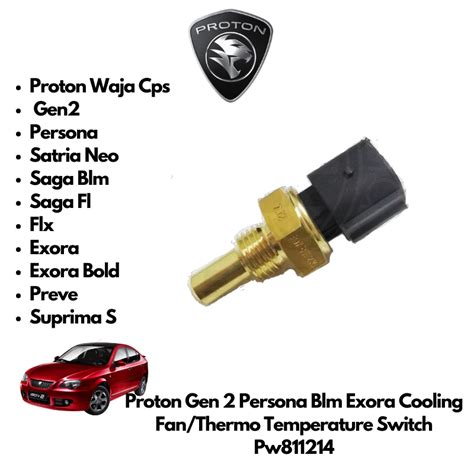 Proton Gen 2 Persona Blm Exora Cooling Fanthermo Temperature Switch Pw811214 Shopee Malaysia