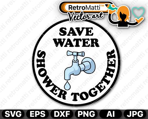 Save Water Shower Together SVG | retromatti made and designed in canada