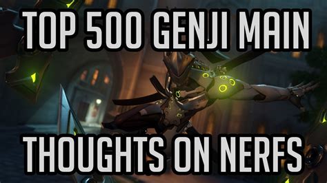 My Thoughts On The Genji Nerf Youtube