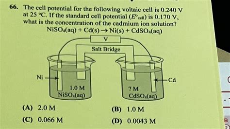 Solved 66 The Cell Potential For The Following Voltaic Cell