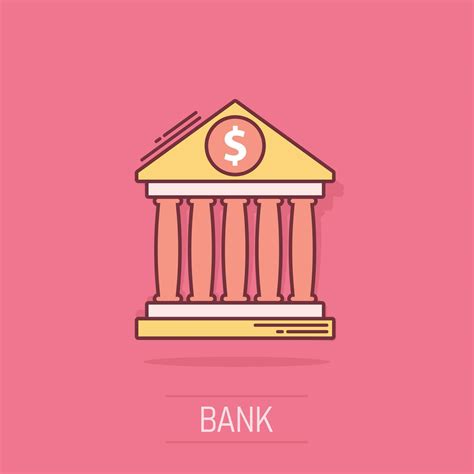 Vector Cartoon Bank Building With Dollar Sign Icon In Comic Style Bank