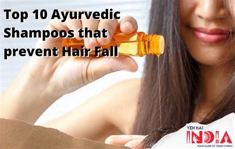 Best Ayurvedic Shampoos For Hair Fall Best Herbal Shampoos