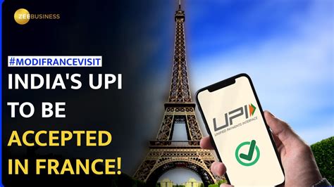 Pm Modi France Visit Indias Upi To Be Accepted In France Tourists