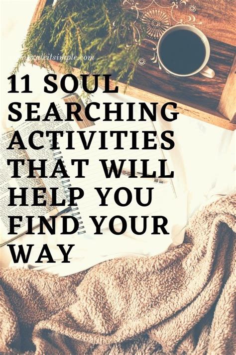 Soul Searching Activities That Will Help You Find Your Way