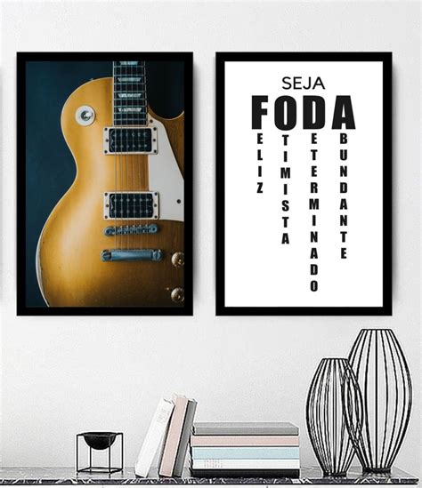 2 Quadros Guitarra Musica Frases Seja Foda Kit Motivação Elo7