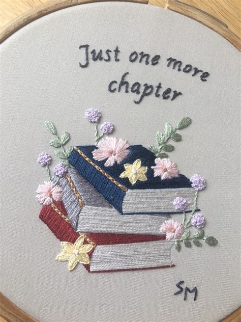 Stack Of Books One More Chapter Hand Embroidery Hoop Art Etsy